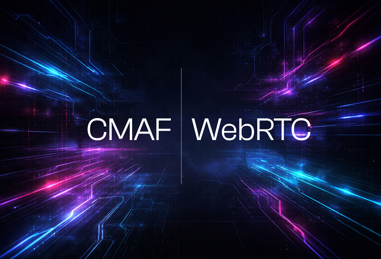 cmaf vs webrtc