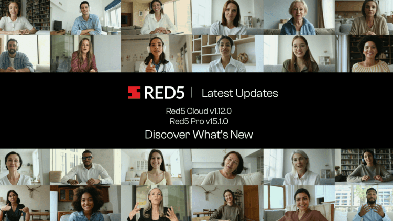 What’s New in Red5 Cloud v1.12.0, Red5 Pro v15.1.0, and Red5 Pro v15.1.1?
